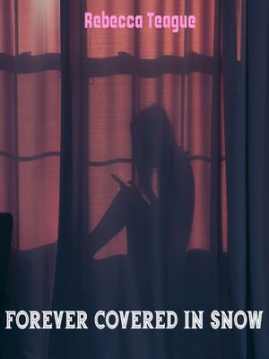 cover image of Forever Covered in Snow